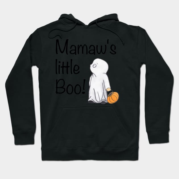 Mamaw&#39;s Little Boo Hoodie by A2Gretchen